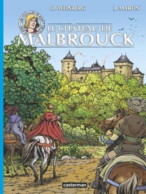 Les voyages de Jhen : le château de Malbrouck