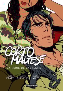 Corto Maltese : La Reine de Babylone
