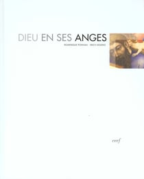 Dieu en ses anges