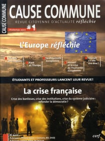 Cause commune  - l'europe réfléchie - la crise française