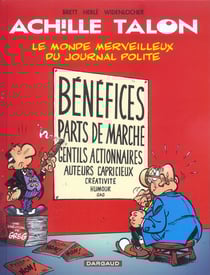 Achille Talon Tome 46 : le monde merveilleux du journal Polite