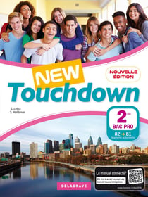 NEW TOUCHDOWN : anglais - 2de bac professionnel - A2 à B1 - livre de l'élève