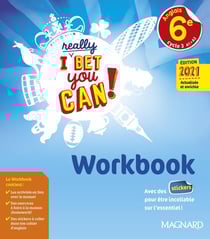 I really Bet You Can! : anglais - 6e - workbook (édition 2021)