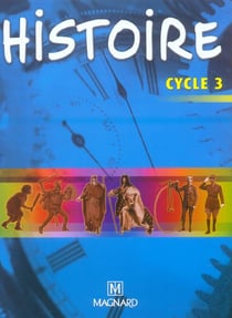 Mon cahier d'activités - histoire - cycle 3 - livre de l'élève (édition 2004)