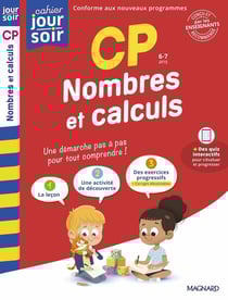 Cahier du jour / cahier du soir : Nombres et calculs : CP - Conçu et recommandé par les enseignants