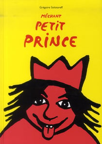 Le méchant petit prince