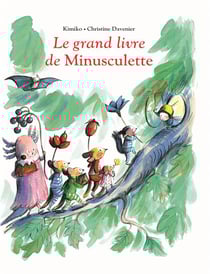 Le grand livre de minusculette