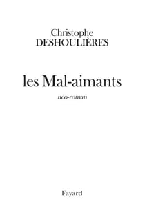 Les mal-aimants