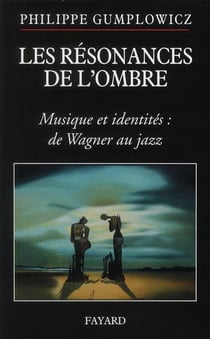 Résonances de l'ombre
