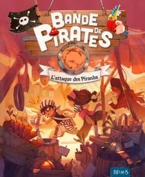 Bande de pirates - l'attaque des piranha