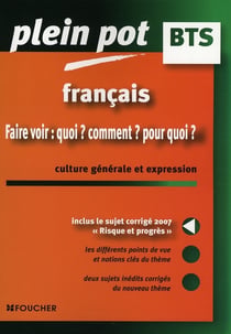 Français - faire voir : quoi ? comment ? pourquoi ?