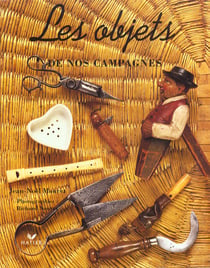 Les objets de nos campagnes