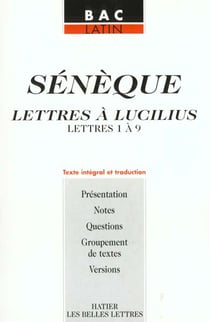 Seneque- lettres a lucilius - de 1 a 9