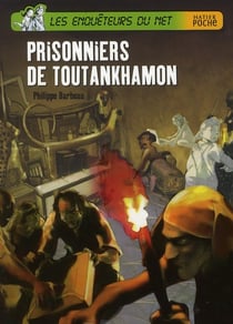 Les enquêteurs du net - prisonniers de toutankhamon