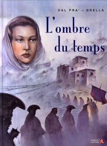 L'ombre du temps t.1