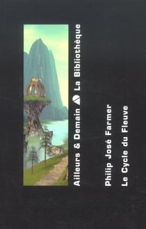 Le cycle du fleuve - coffret