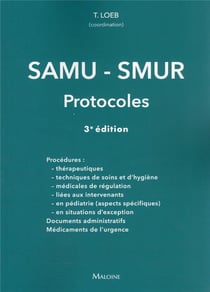 SAMU-SMUR : les protocoles (3e édition)