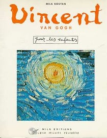 Vincent van gogh, pour les enfants