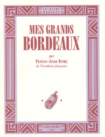 Mes grands bordeaux