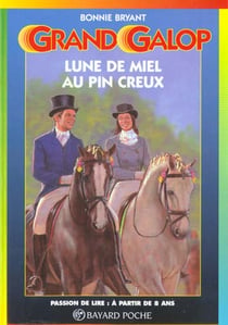 Grand galop t.624 - lunes de miel au pin creux
