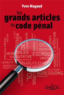 LES GRANDS ARTICLES DU CODE PENAL