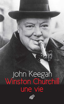 Winston Churchill, une vie