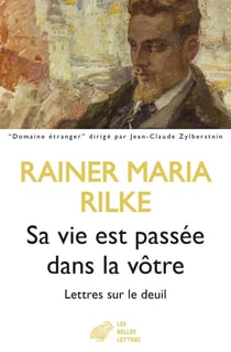 Sa vie est passée dans la vôtre : lettres sur le deuil