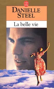 La belle vie