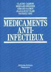 Médicaments anti-infectieux