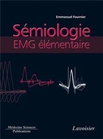 Sémiologie EMG élémentaire (volume 2)