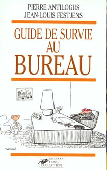 Le guide de survie au bureau