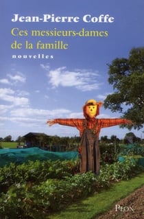 Ces messieurs dames de la famille
