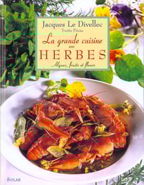 La grande cuisine aux herbes