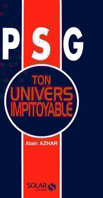 Psg ton univers impitoyable
