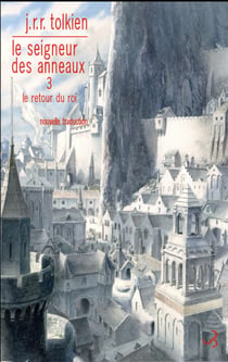 Le Seigneur des Anneaux Tome 3 : le retour du roi