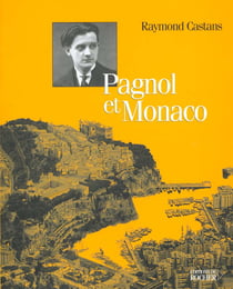 Pagnol et monaco