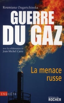 La guerre du gaz - la menace russe