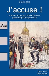 J'accuse !... emile zola et l'affaire dreyfus