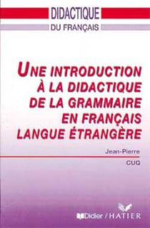 Une introduction a la didactique de la grammaire en francais langue etrangere - livre