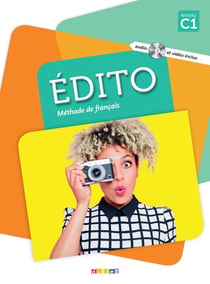 Édito : FLE - C1 - Livre + DVD