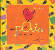 Une poule sur un mur