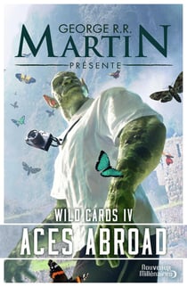 Wild cards Tome 4 : aces abroad