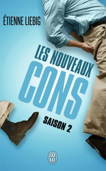 Les nouveaux cons, saison 2
