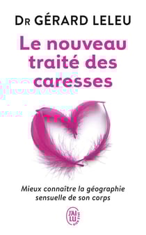 Le nouveau traité des caresses