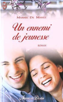 Ennemi de jeunesse (un)