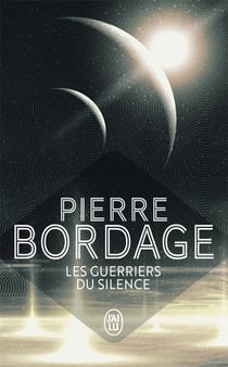 Les guerriers du silence Tome 1