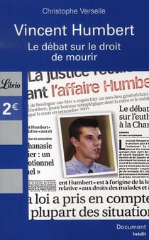 Vincent humbert - le débat sur le droit de mourir