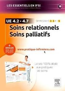 Soins relationnels - soins palliatifs - ue4.2 et ue 4.7