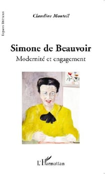 Simone de Beauvoir - modernité et engagement