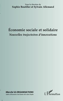 Revue Marché et organisations : économie sociale et solidaire - nouvelles trajectoires d'innovations